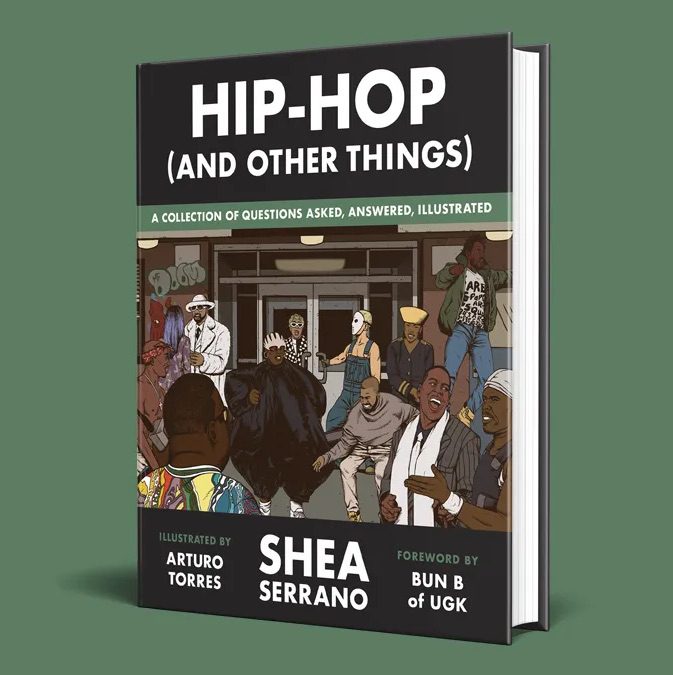 Hip-hop (and Other Things) - Shea Serrano